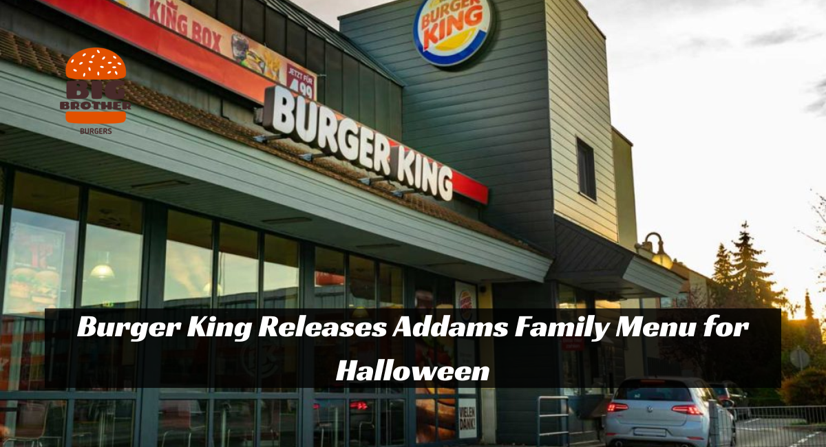 Burger King Releases Addams Family Menu for Halloween