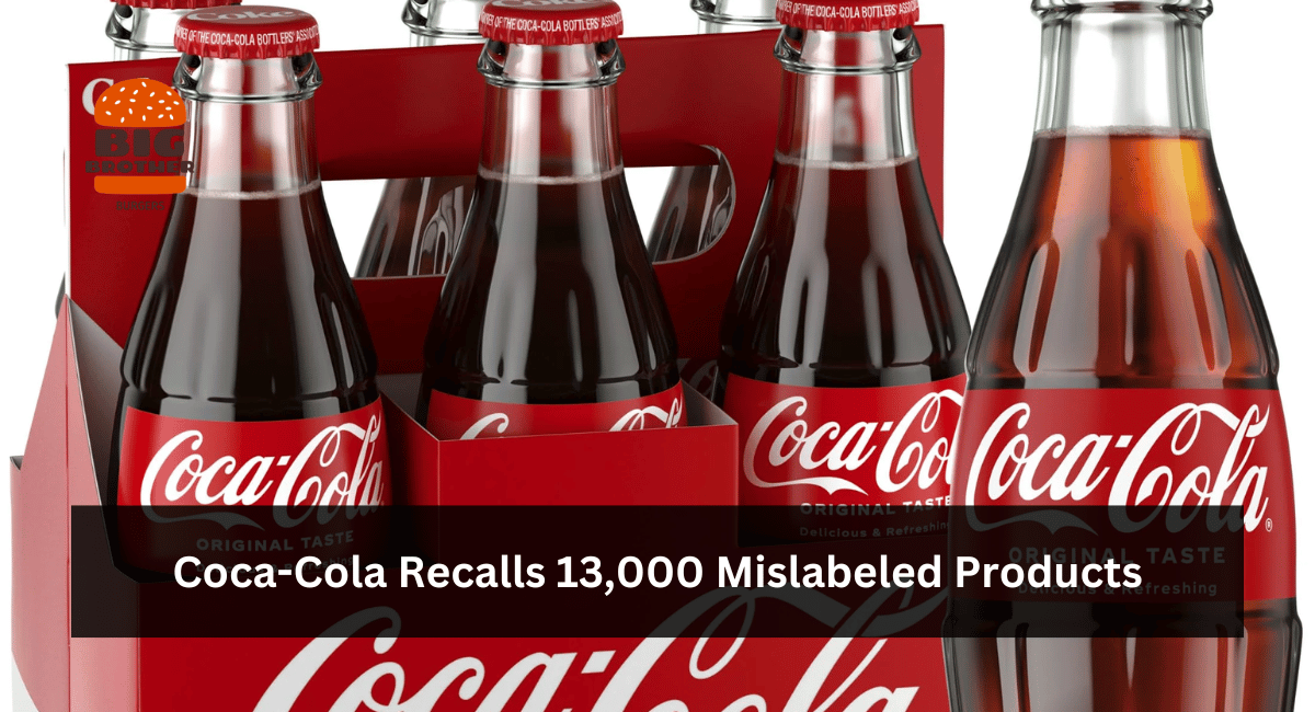 Coca-Cola Recalls 13,000 Mislabeled Products