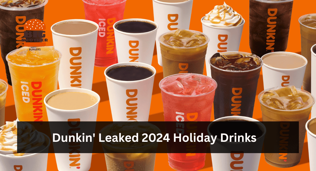 Dunkin' Leaked 2024 Holiday Drinks