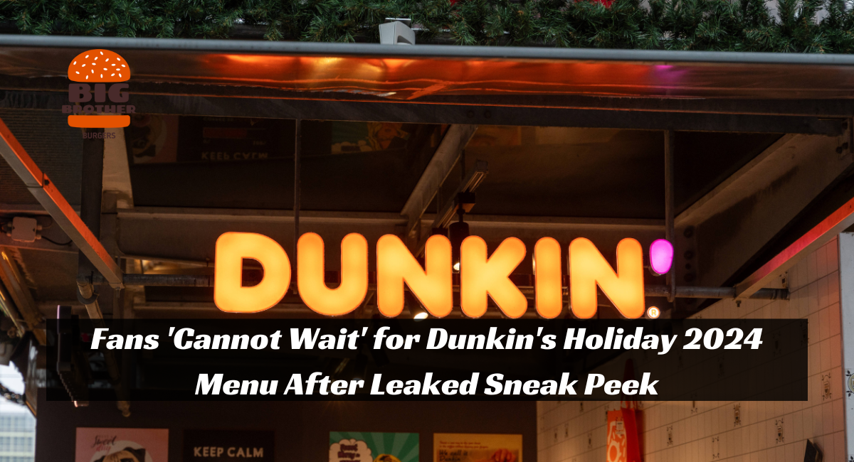 Fans 'Cannot Wait' for Dunkin's Holiday 2024 Menu After Leaked Sneak Peek