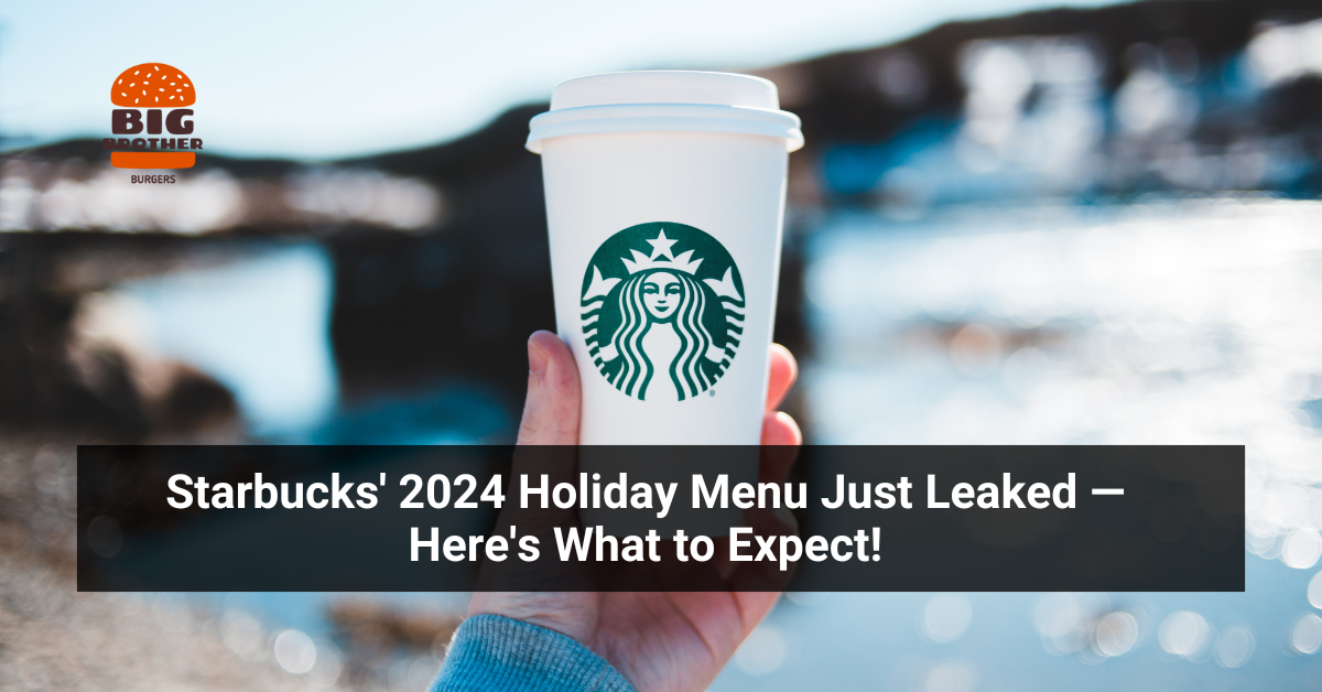 Starbucks' 2024 Holiday Menu Just Leaked — Here's What to Expect!