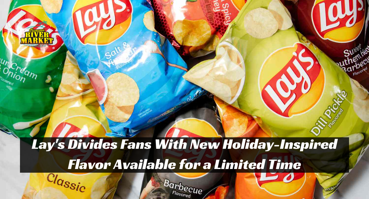 Lay's Divides Fans With New Holiday-Inspired Flavor Available for a Limited Time