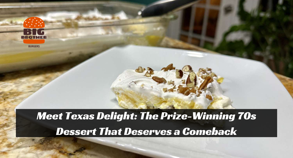 Meet Texas Delight: The Prize-Winning 70s Dessert That Deserves a Comeback